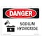 Signmission OSHA Danger Sign, 7" Height, 10" Width, Rigid Plastic, Sodium Hydroxide, Landscape, L-1576 OS-DS-P-710-L-1576 - alternate 1